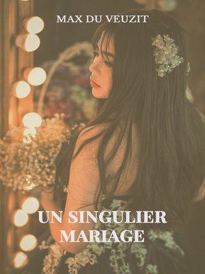 cover image of Un singulier mariage